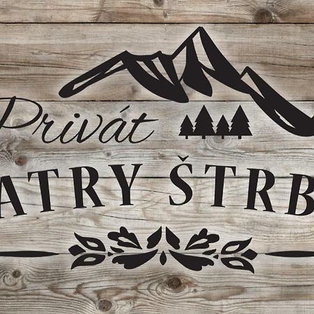 Privat Tatry Strba Lägenhet Exteriör bild